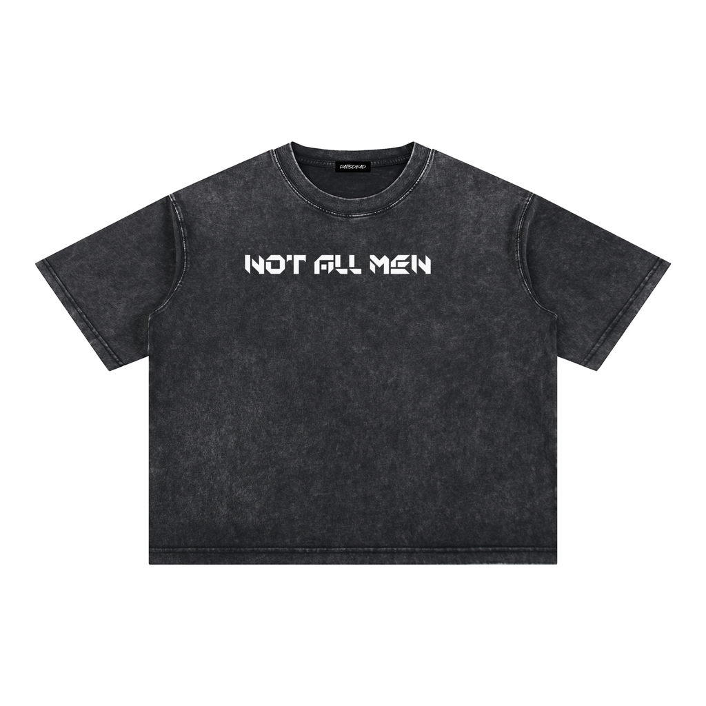Not all men mineral Wash Boxy Cotton T-Shirt