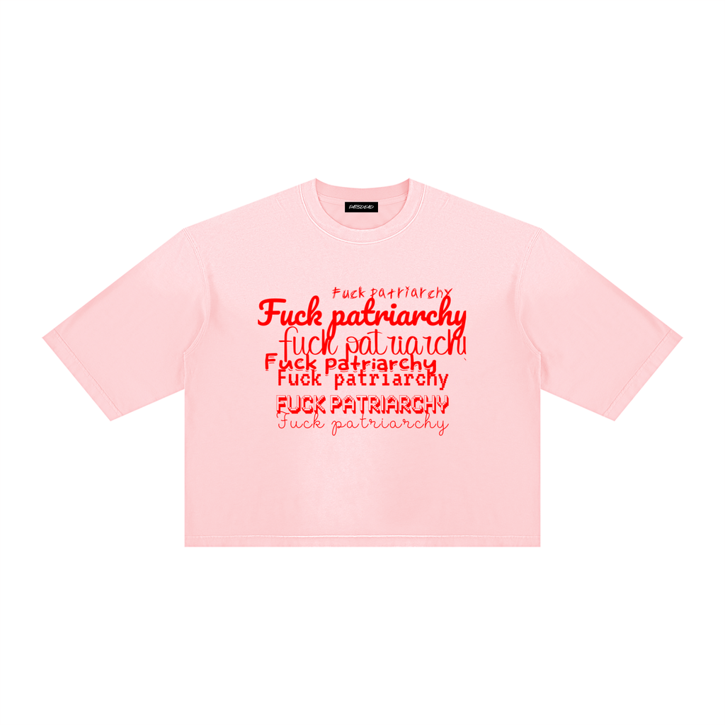 Fuck Patriarchy Vintage Wash Sunfade Boxy T-Shirt